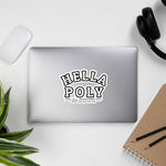 Black Outline "HELLA POLY" Stickers