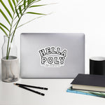 Black Outline "HELLA POLY" Stickers