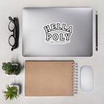 Black Outline "HELLA POLY" Stickers